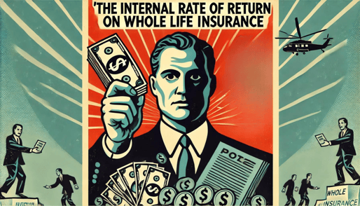 The Internal Rate of Return on Whole Life Insurance